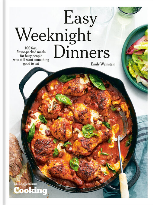 Title details for Easy Weeknight Dinners by Emily Weinstein - Available